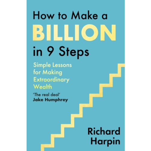 Little, Brown Book Group How to Make a Billion in Nine Steps (häftad, eng)