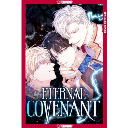 Tokyopop Press Inc Eternal Covenant, Volume 3 (häftad, eng)