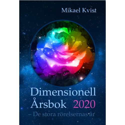 Mikael Kvist Dimensionell årsbok 2020 : de stora rörelsernas år (häftad)
