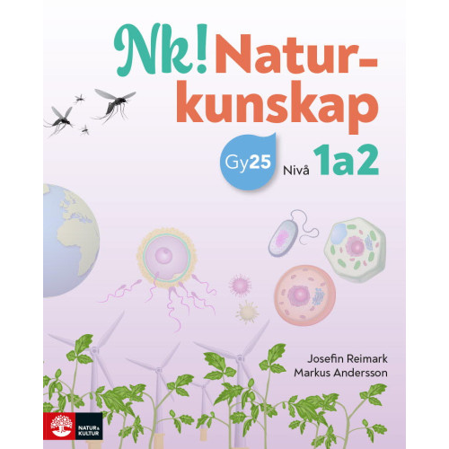 Markus Andersson Nk! Naturkunskap nivå 1a2 (häftad)