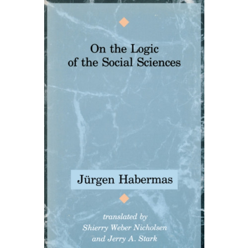 John Wiley And Sons Ltd On the Logic of the Social Sciences (häftad, eng)