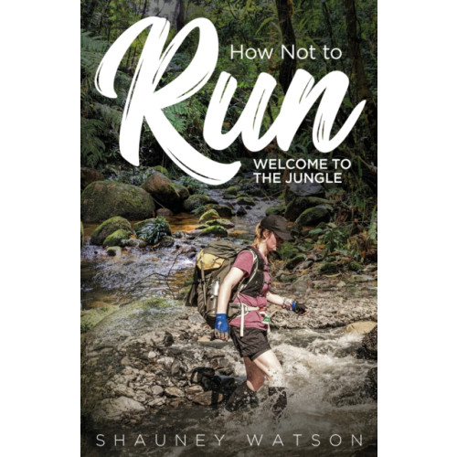 Pitch Publishing Ltd How Not to Run (häftad, eng)