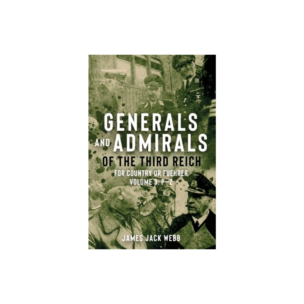 Produktbild för Generals and Admirals of the Third Reich (inbunden, eng)