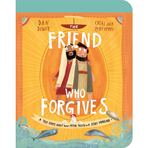 The Good Book Company The Friend Who Forgives Board Book (bok, board book, eng)