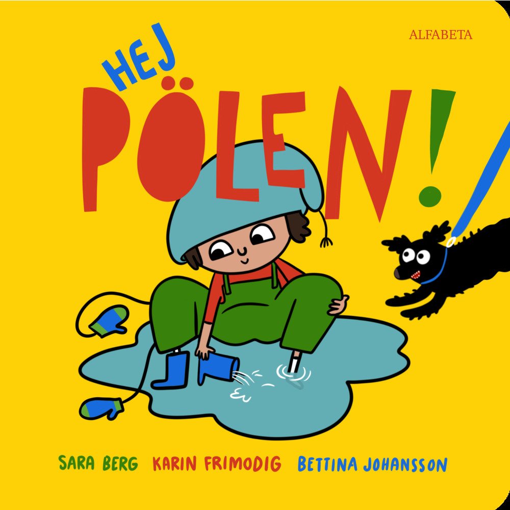 Produktbild för Hej pölen! (bok, board book)