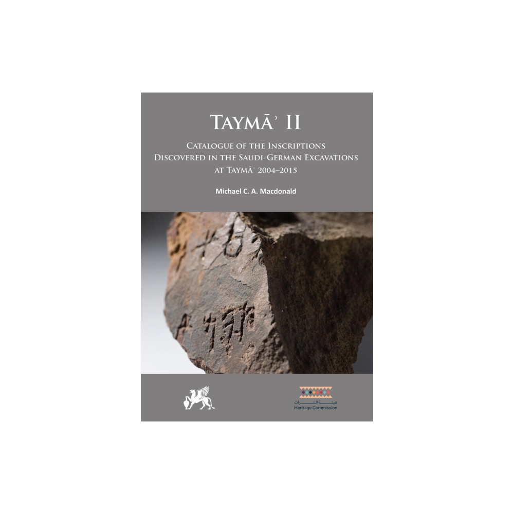Produktbild för Tayma? II: Catalogue of the Inscriptions Discovered in the Saudi-German Excavations at Tayma? 2004–2015 (inbunden, eng)