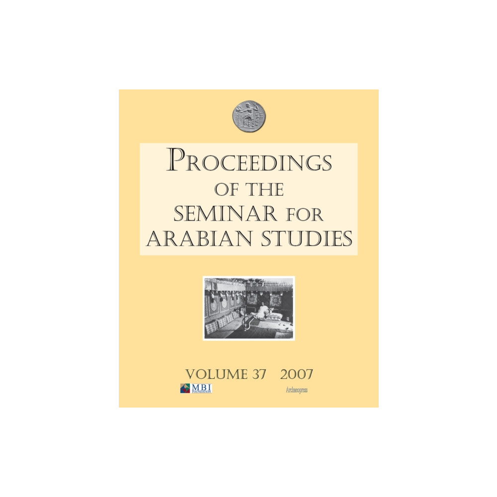 Produktbild för Proceedings of the Seminar for Arabian Studies Volume 37 2007 (häftad, eng)