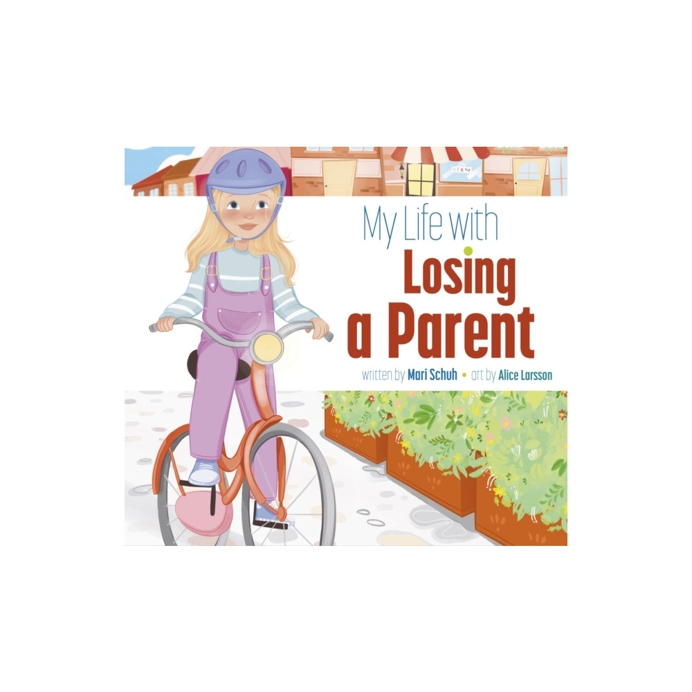 Produktbild för My Life with Losing a Parent (häftad, eng)