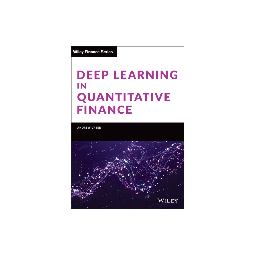 Produktbild för Deep Learning in Quantitative Finance (inbunden, eng)