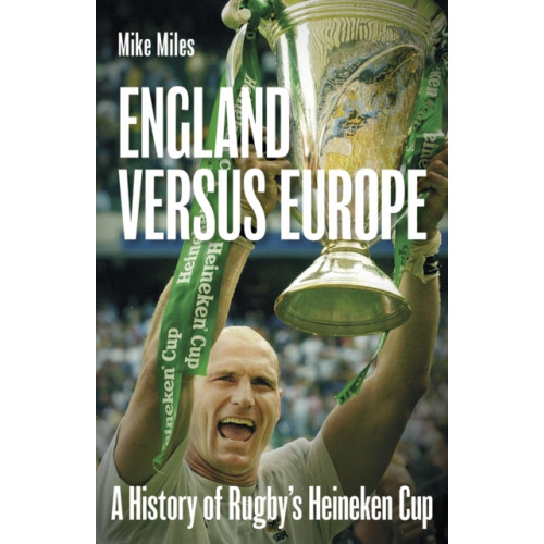 Pitch Publishing Ltd England versus Europe (inbunden, eng)