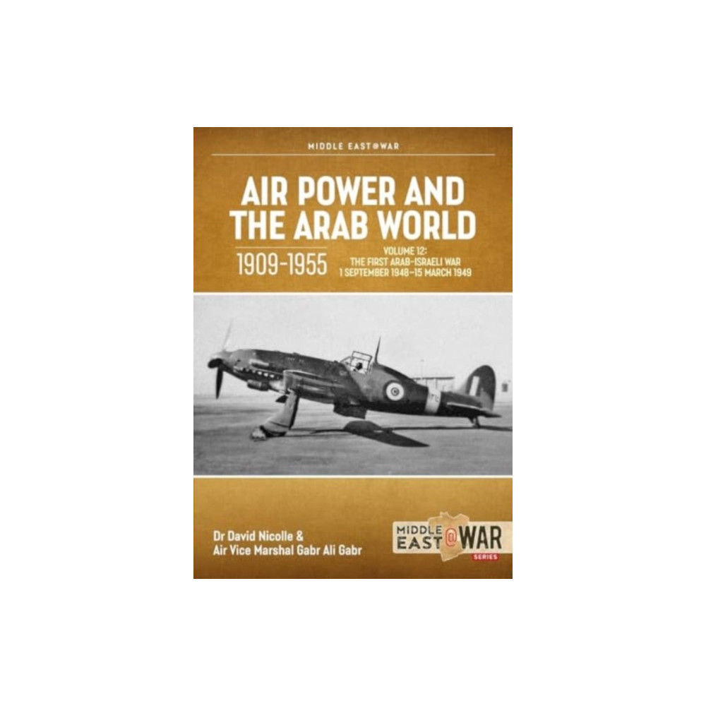 Produktbild för Air Power and the Arab World 1909-1955 Volume 12 (häftad, eng)