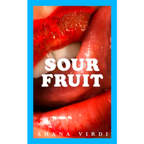 HarperCollins Publishers Sour Fruit (häftad, eng)