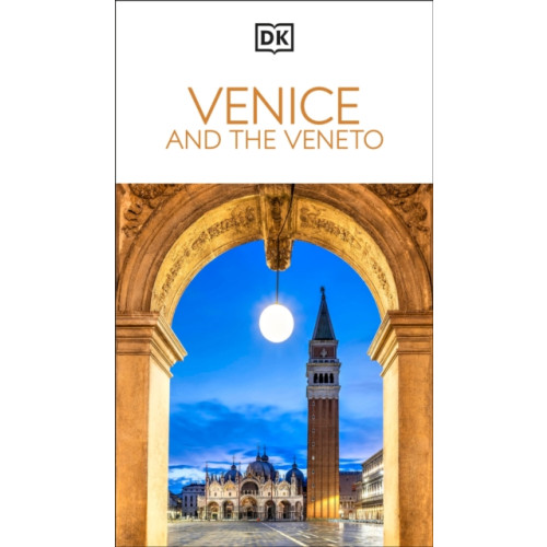 Dorling Kindersley Ltd DK Venice and the Veneto (häftad, eng)
