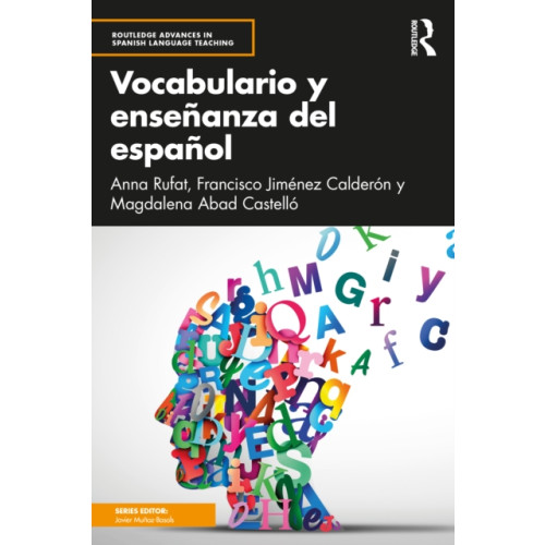 Taylor & francis ltd Vocabulario y ensenanza del espanol (häftad, eng)