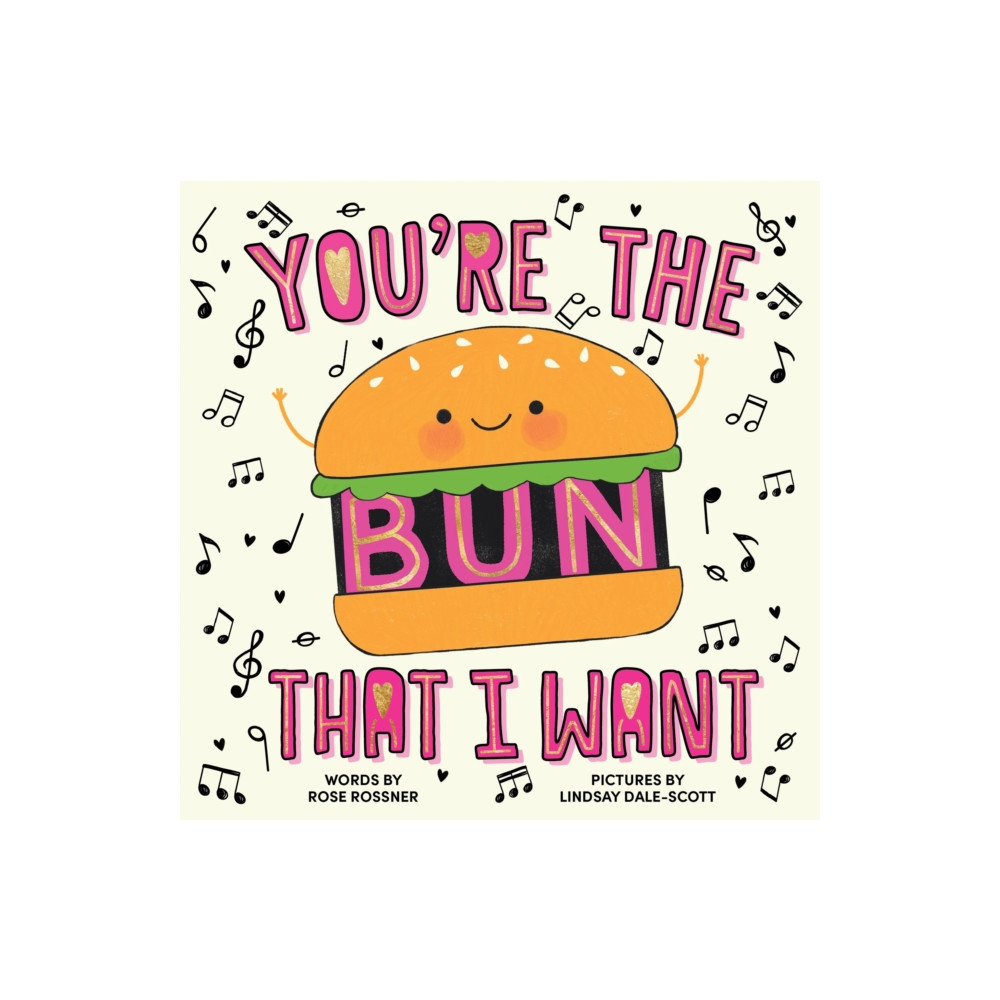 Produktbild för You're the Bun That I Want (inbunden, eng)