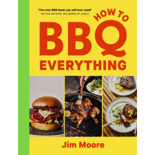Ebury Publishing How to BBQ Everything (inbunden, eng)