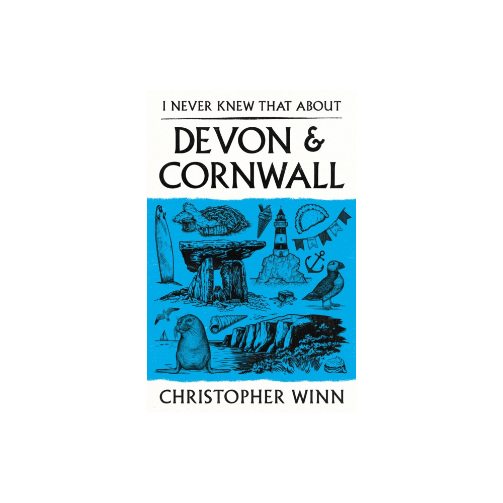 Produktbild för I Never Knew That About Devon and Cornwall (inbunden, eng)