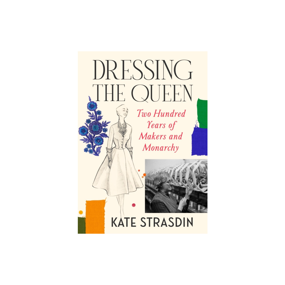 Produktbild för Dressing the Queen (inbunden, eng)