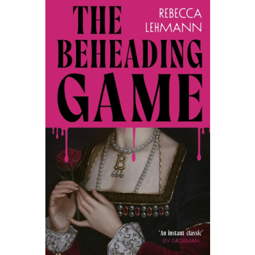 Vintage Publishing The Beheading Game (inbunden, eng)