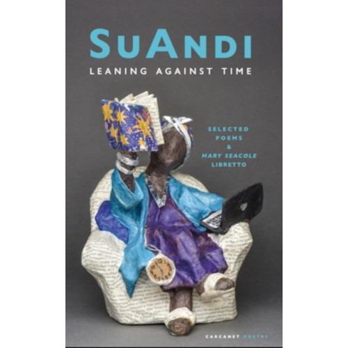 Carcanet Press Ltd Leaning Against Time (häftad, eng)