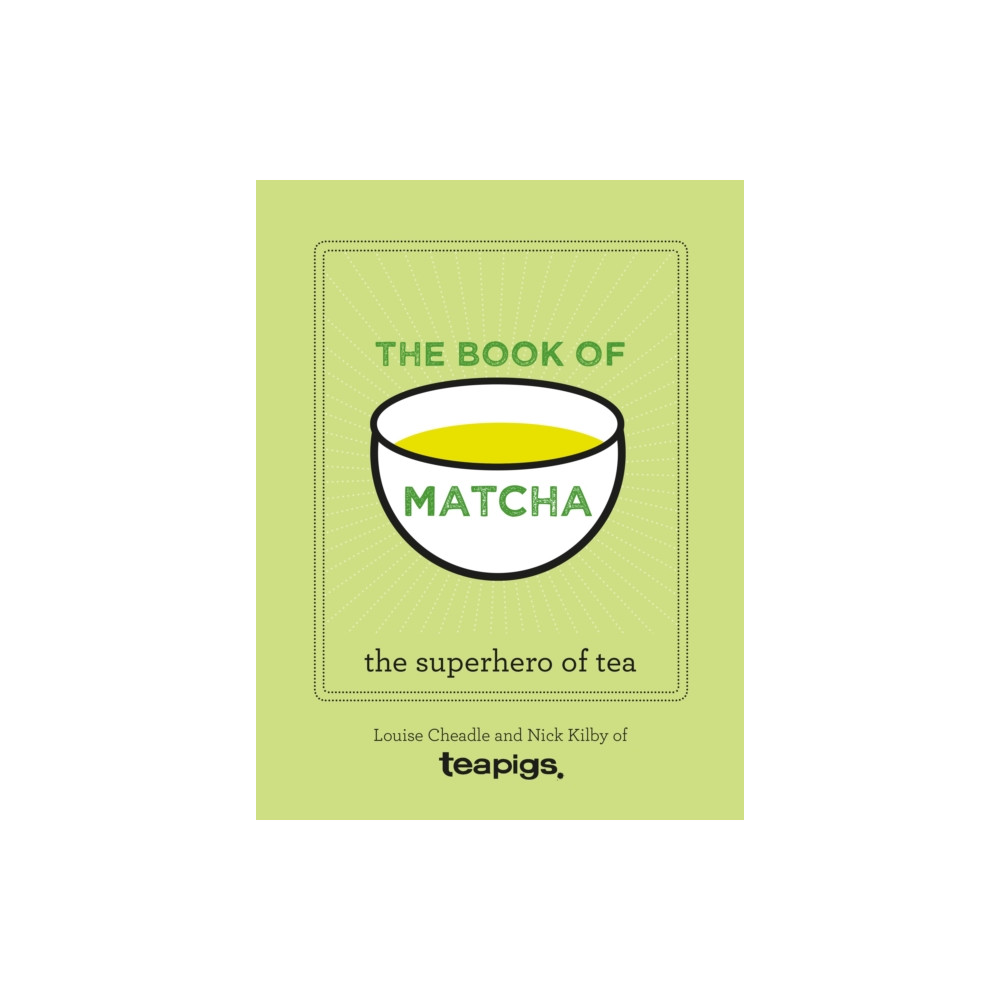 Produktbild för The Book of Matcha (inbunden, eng)