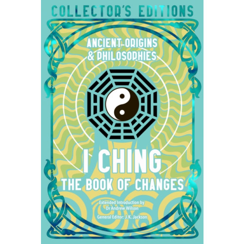 Flame Tree Publishing I Ching (inbunden, eng)