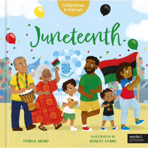 Quarto Publishing Plc Juneteenth (inbunden, eng)