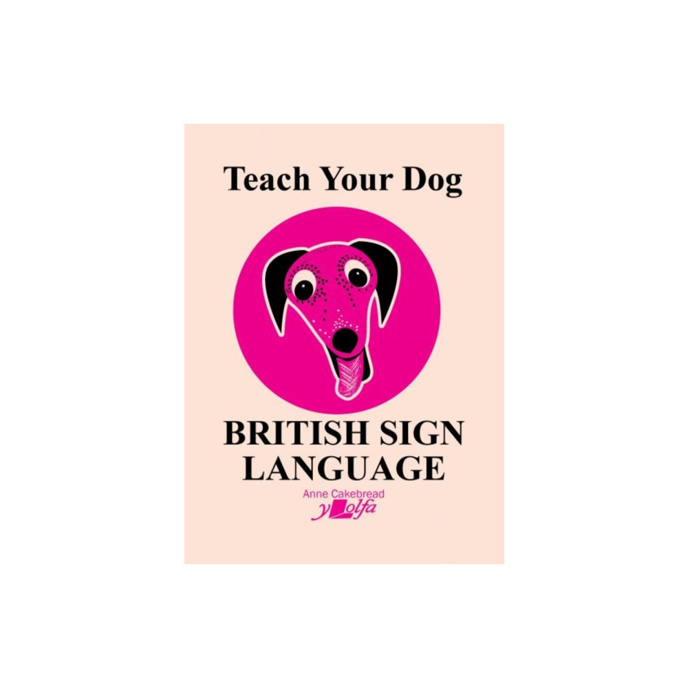 Produktbild för Teach Your Dog British Sign Language (häftad, eng)
