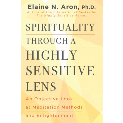 Citadel Press Inc.,U.S. Spirituality Through a Highly Sensitive Lens (inbunden, eng)