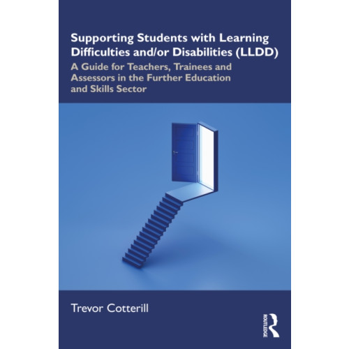 Taylor & francis ltd Supporting Students with Learning Difficulties and/or Disabilities (LLDD) (häftad, eng)