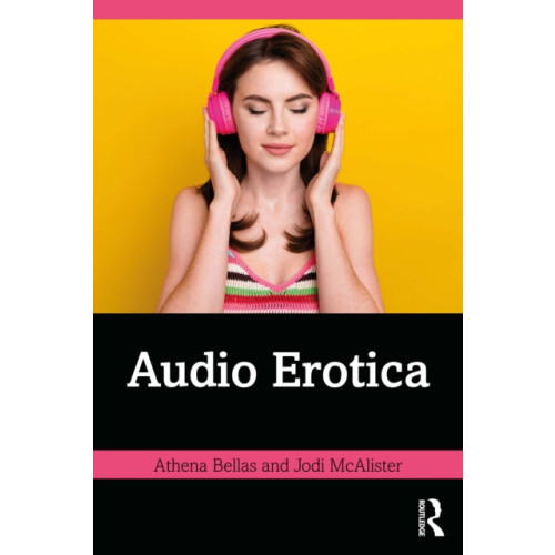 Taylor & francis ltd Audio Erotica (häftad, eng)