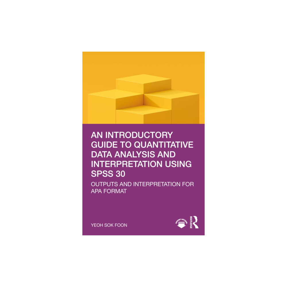 Produktbild för An Introductory Guide to Quantitative Data Analysis and Interpretation using SPSS 30 (häftad, eng)