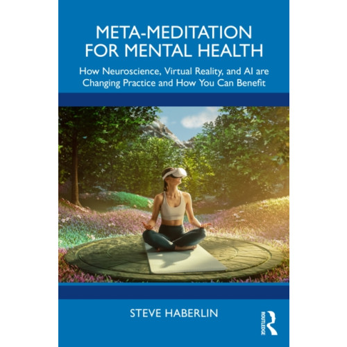 Taylor & francis ltd Meta-Meditation for Mental Health (häftad, eng)