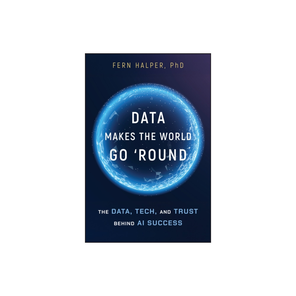 Produktbild för Data Makes the World Go 'Round (häftad, eng)
