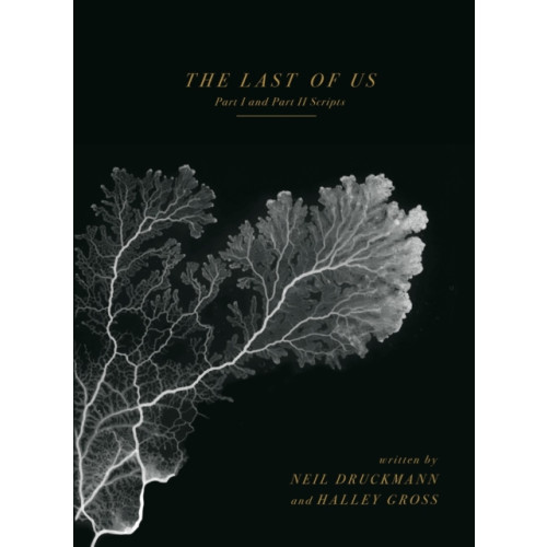 Dark Horse Comics,U.S. The Last of Us: Part I and Part II Scripts (inbunden, eng)