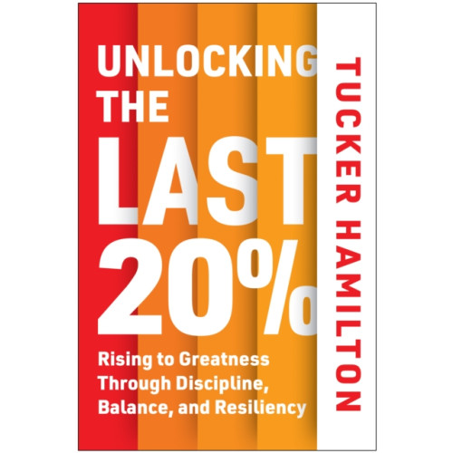 BenBella Books Unlocking the Last 20% (inbunden, eng)