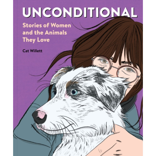 Chronicle Books Unconditional (häftad, eng)