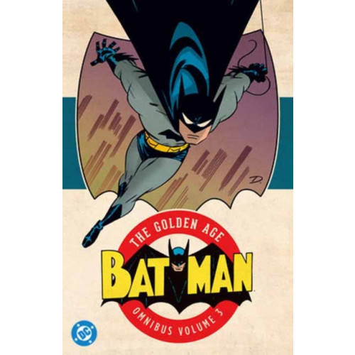 DC Comics Batman: The Golden Age Omnibus Vol. 3 (inbunden, eng)