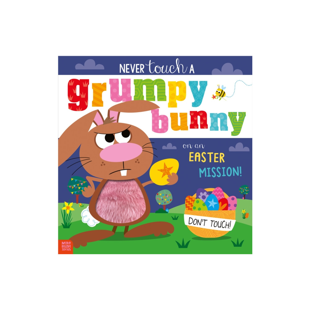 Produktbild för Never Touch a Grumpy Bunny . . . on an Easter Mission! (häftad, eng)