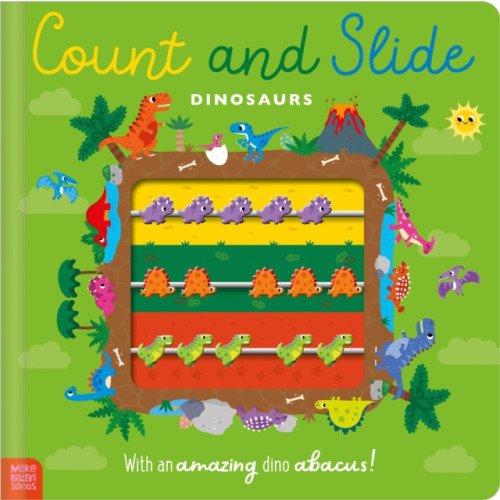 MAKE BELIEVE IDEAS Count and Slide Dinosaurs (bok, board book, eng)
