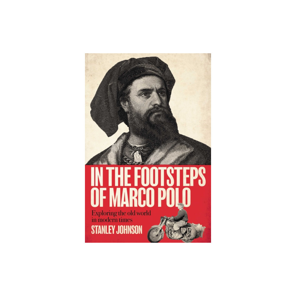 Produktbild för In The Footsteps of Marco Polo (inbunden, eng)
