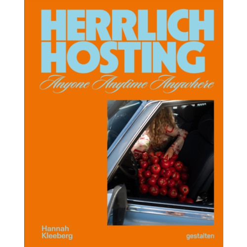 Die Gestalten Verlag Herrlich Hosting (inbunden, eng)