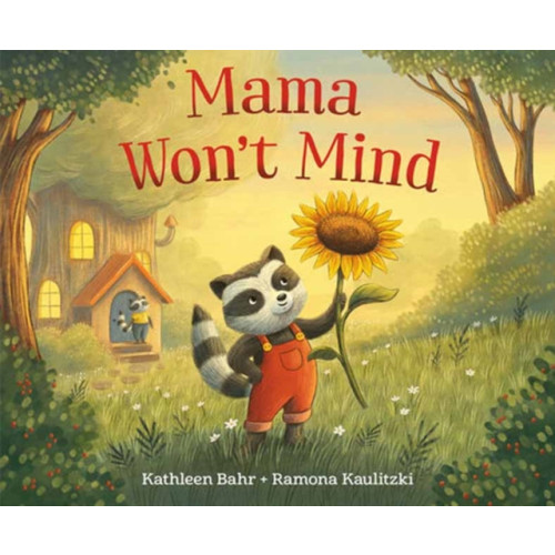 Random House USA Inc Mama Won't Mind (inbunden, eng)