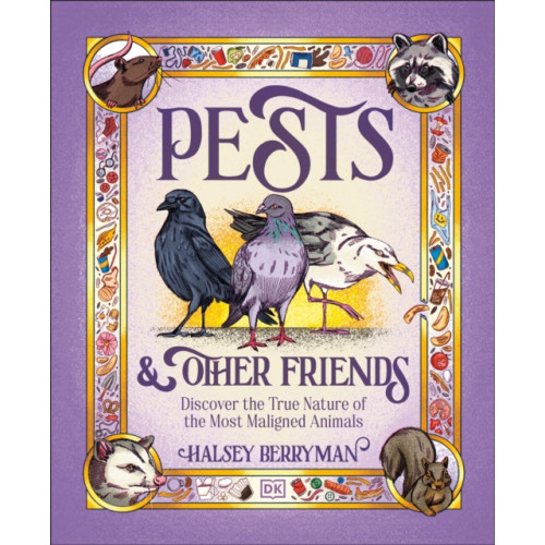 Dorling Kindersley Ltd Pests & Other Friends (inbunden, eng)