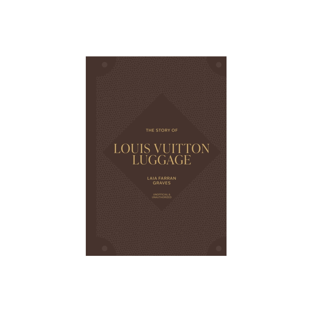 Produktbild för The Story of Louis Vuitton Luggage (inbunden, eng)