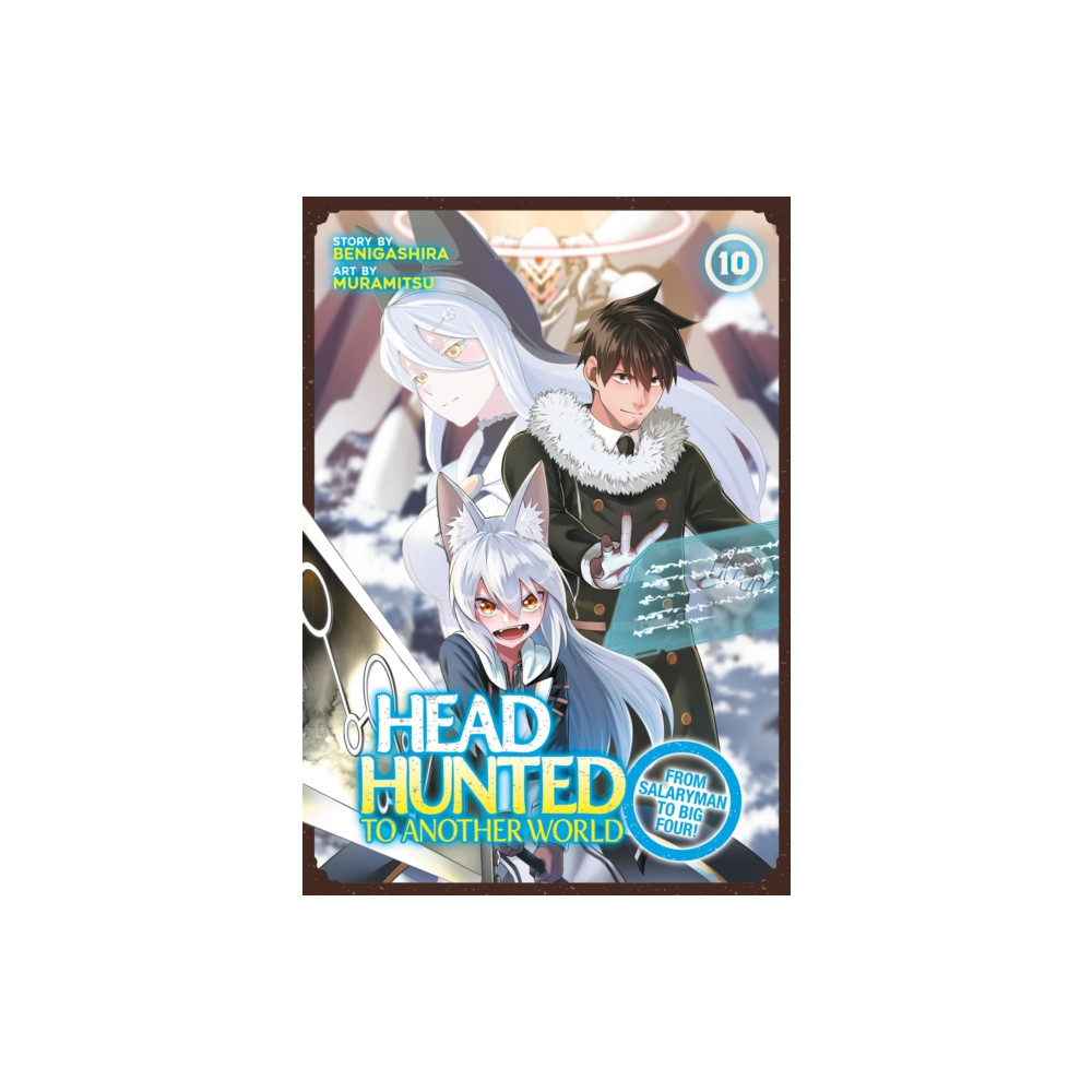 Produktbild för Headhunted to Another World: From Salaryman to Big Four! Vol. 10 (häftad, eng)