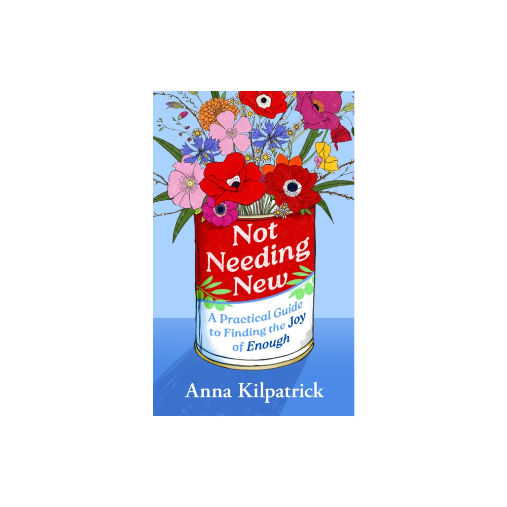 Produktbild för Not Needing New (inbunden, eng)