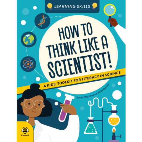 b small publishing limited How to Think Like a Scientist (häftad, eng)