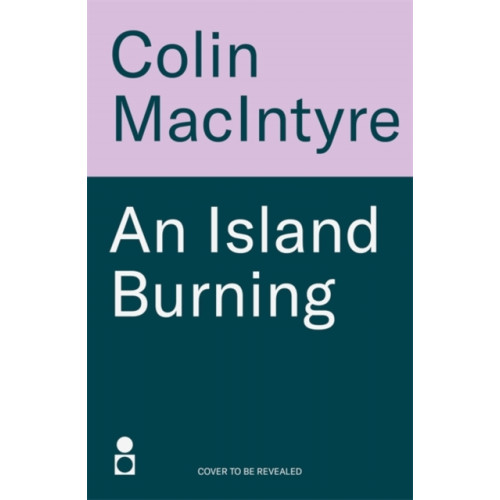 Bonnier Books Ltd An Island Burning (häftad, eng)