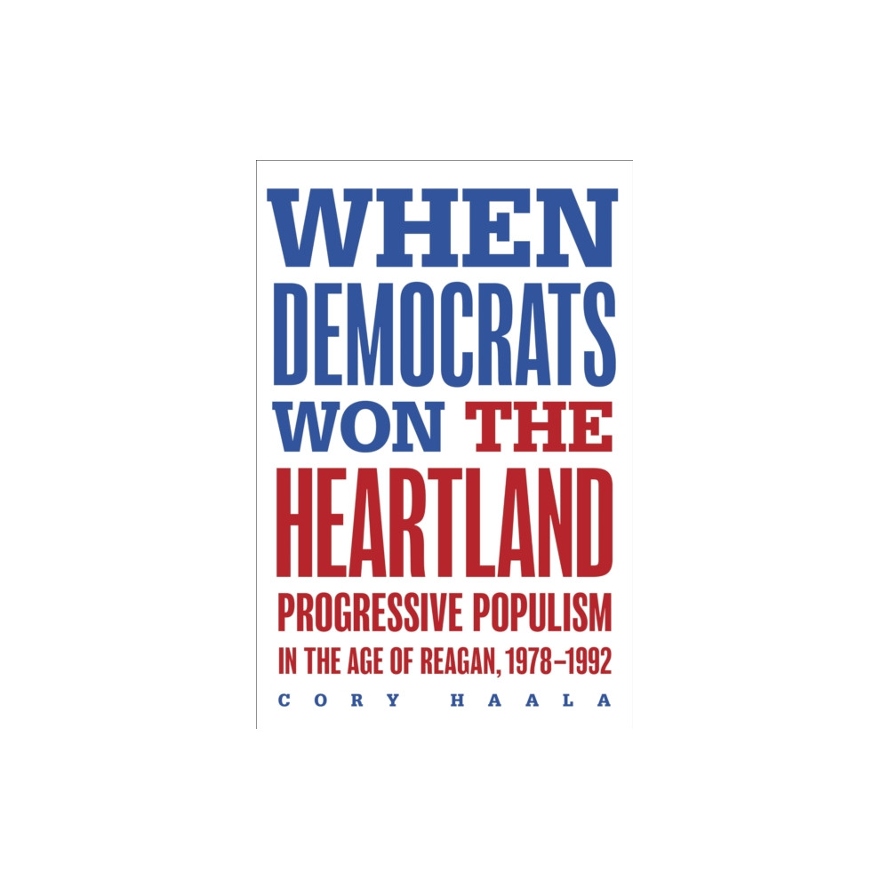 Produktbild för When Democrats Won the Heartland (häftad, eng)